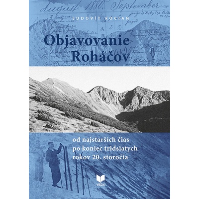 Objavovanie Roháčov - Ľudovít Kocian
