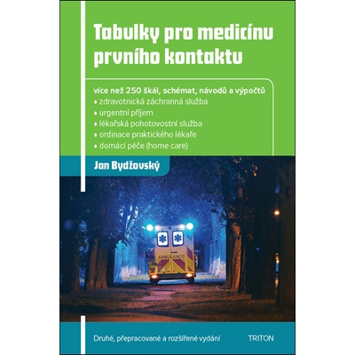 Tabulky pro medicínu prvního kontaktu - Jan Bydžovský