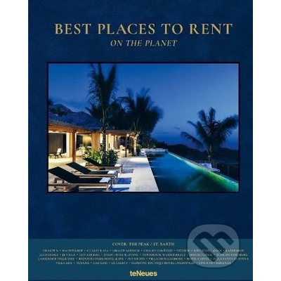 Best Places to Rent on the Planet - Martin Nicholas Kunz, Marc Steinhauer