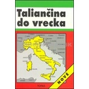 Taliančina do vrecka Igor Hanes