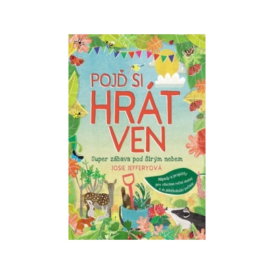 Pojď si hrát ven