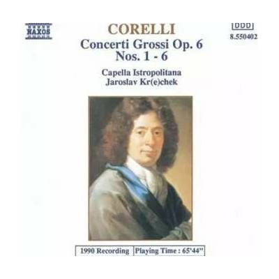 Arcangelo Corelli - Concerti Grossi Op. 6, Nos. 1 - 6 CD – Hledejceny.cz