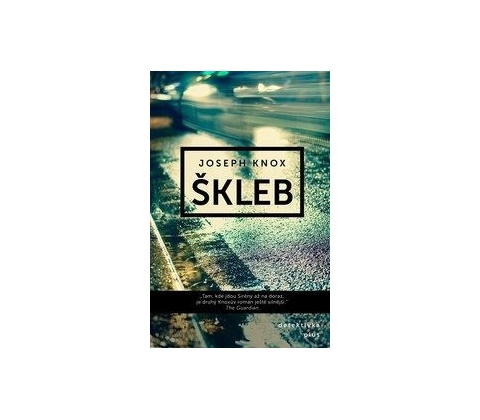 Škleb - Joseph Knox