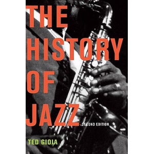 History of Jazz | Ted Gioia (ISBN: 9780195399707)