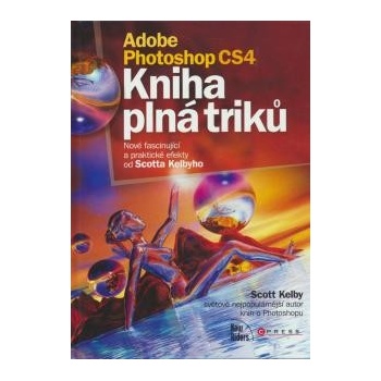 Adobe Photoshop CS4 - Scott Kelby