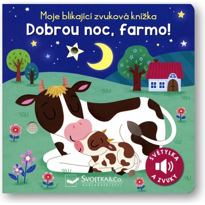 Moje blikající zvuková knížka Dobrou noc, farmo!