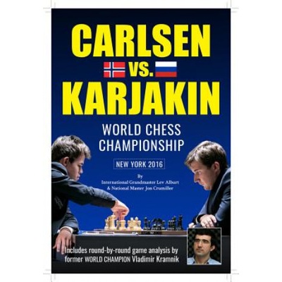 World Chess Championship: Carlsen v. Karjakin - New York, 2016Paperback