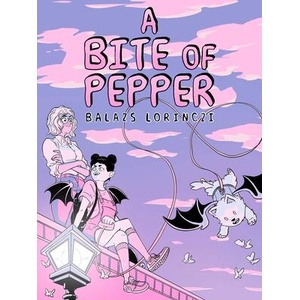 A Bite of Pepper | Balazs Lorinczi (ISBN: 9781665970464)