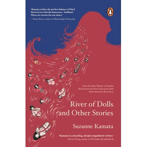 River of Dolls and Other Stories | Kamata, Suzanne (ISBN: 9789815204964)