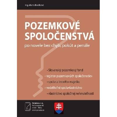 Pozemkové spoločenstvá po novele bez chý