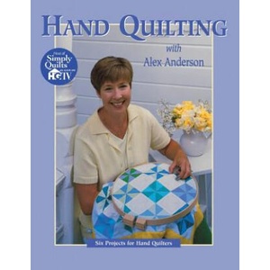 Hand Quilting with Alex Anderson | Alex Anderson (ISBN: 9781571200396)