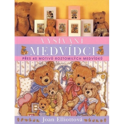 Vyšívaní medvídci Joan Elliotová