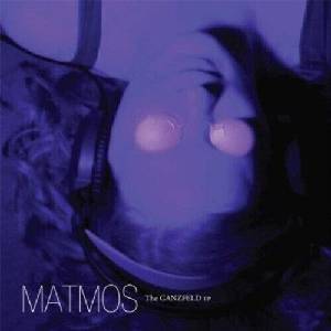 Matmos - The Ganzfeld EP (EP) (0790377031515)