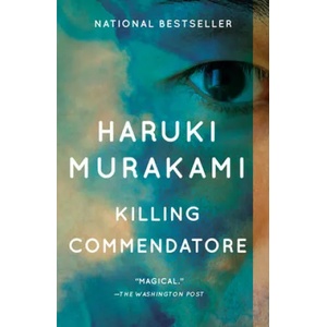 Killing Commendatore | Haruki Murakami (ISBN: 9780525435761)