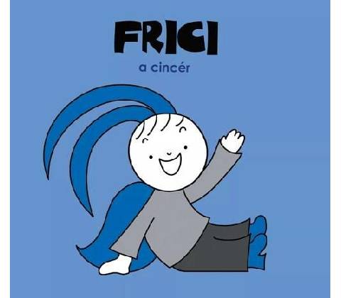 Frici, a cincér