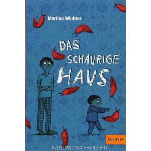 Das schaurige Haus | Martina Wildner, Anke Kuhl (2013)