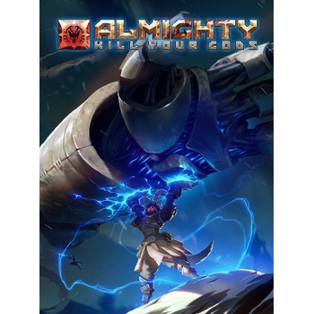Almighty: Kill Your Gods