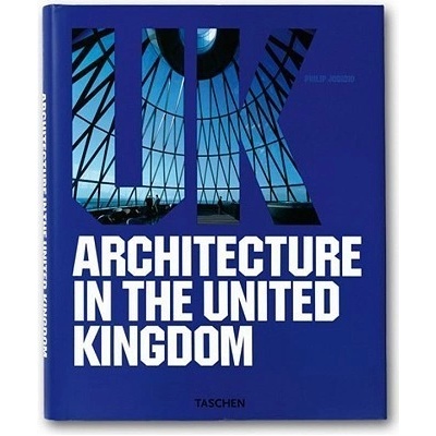 Architecture in the United Kingdom - Philip Jodidio