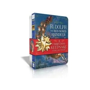 Rudolph the Red-Nosed Reindeer a Christmas Keepsake Collection: Rudolph the Red-Nosed Reindeer; Rudolph Shines Again | Robert L May, Antonio Javier Caparo (ISBN: 9781534432291)