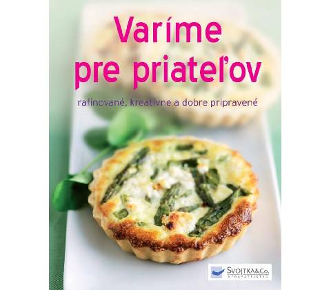 Varíme pre priateľov