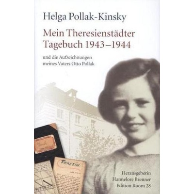 Mein Theresienstädter Tagebuch 1943-1944