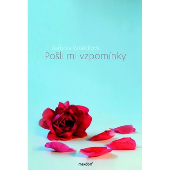 Pošli mi vzpomínky