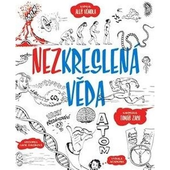 Nezkreslená věda - Aleš Vémola
