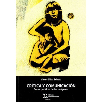 Crítica y comunicación | Silva Echeto, Victor