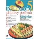 Učebnice Technologie přípravy pokrmů 5 - 2. vydání - Hana Sedláčková