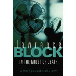 In the Midst of Death | Lawrence Block (ISBN: 9780752837017)