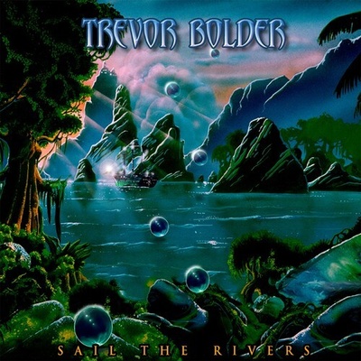 BOLDER, TREVOR - SAIL THE RIVERS CD