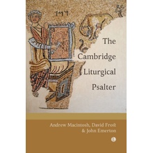 "Cambridge Liturgical Psalter" - "" ("Macintosh Andrew")