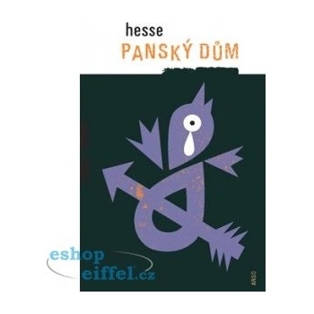 Panský dům - Hermann Hesse