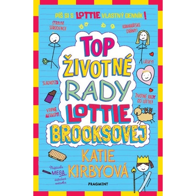 Top životné rady Lottie Brooksovej - Katie Kirbyová