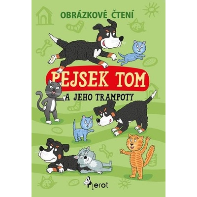 Pejsek Tom a jeho trampoty Obrázkové č