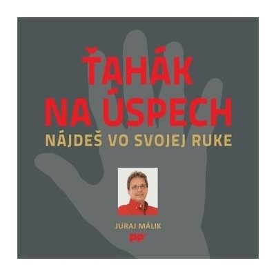 Ťahák na úspech nájdeš vo svojej ruke