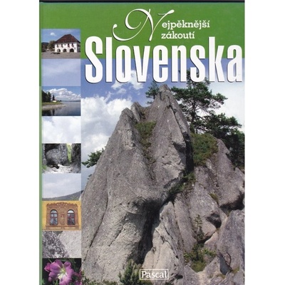 Nejpěknější zákoutí Slovenska