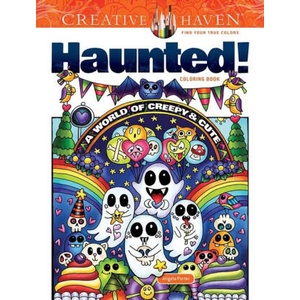 Creative Haven Haunted! Coloring Book | Angela Porter (ISBN: 9780486853543)