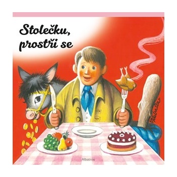 Stolečku, prostři se!