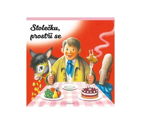Stolečku, prostři se!