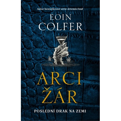 Arcižár - Eoin Colfer