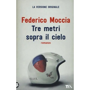 Tre metri sopra il cielo. Ediz. originale (2019)