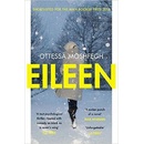 Eileen Moshfegh Ottessa