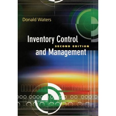 Inventory Control and Management 2e | D. Waters