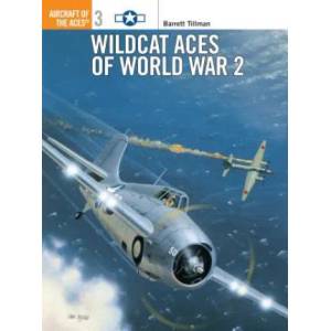 Wildcat Aces of World War 2 | Barrett Tillman (ISBN: 9781855324862)
