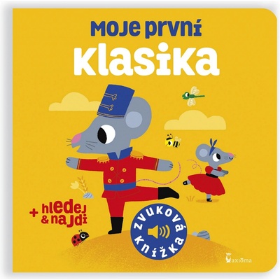 Moje první klasika - zvuková knížka