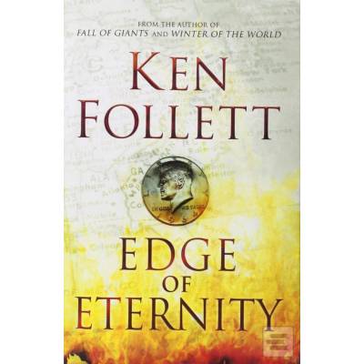 Edge of Eternity Ken Follett