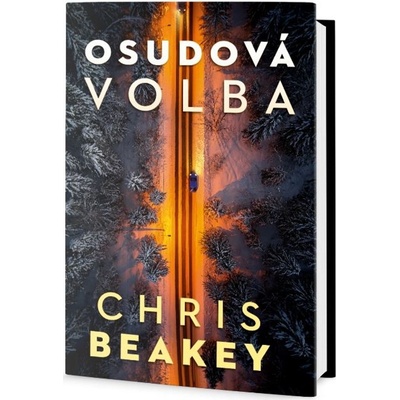 Osudová volba - Chris Beakey