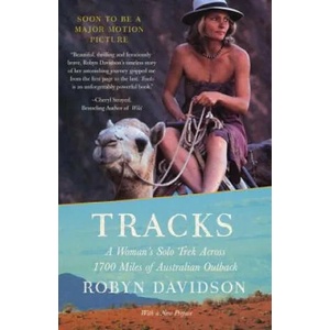 Tracks: A Woman's Solo Trek Across 1700 Miles of Australian Outback (ISBN: 9780679762874)