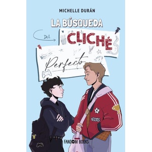 LA BUSQUEDA DEL CLICHE PERFECTO | DURAN, MICHELLE (2024)